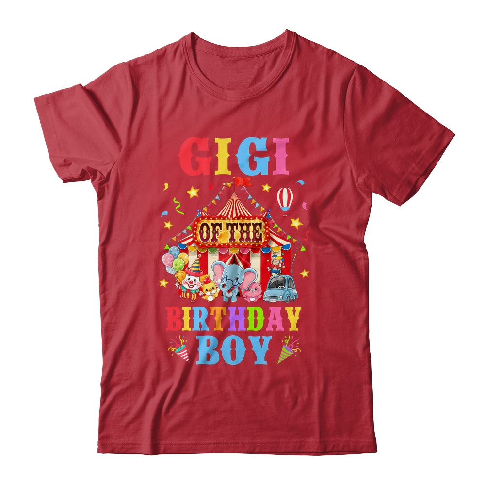 Gigi Of The Birthday For Boy Circus Carnival Theme Party Shirt & Hoodie | siriusteestore