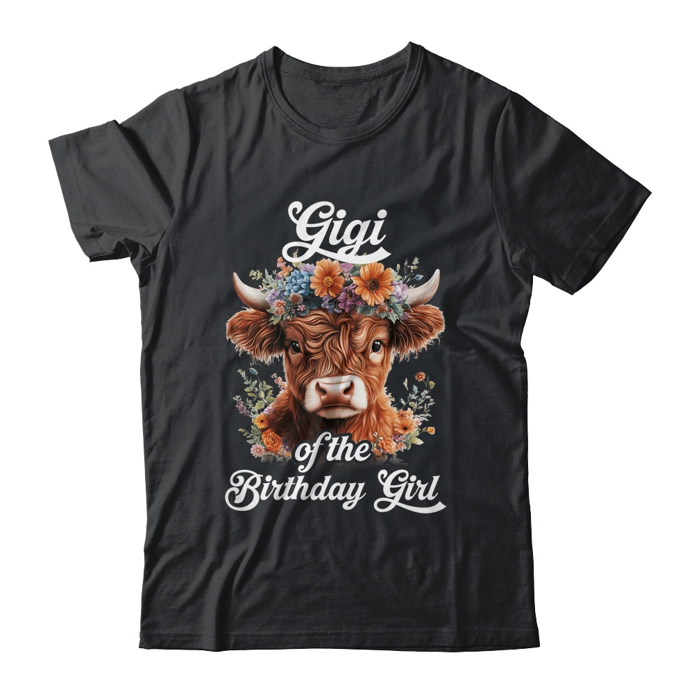 Gigi Of The Birthday Girl Highland Cow Farm Family Shirt & Hoodie | siriusteestore