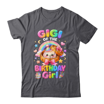 Gigi Of The Birthday Girl Kawaii Dumpling Squishy Family Shirt & Hoodie | siriusteestore