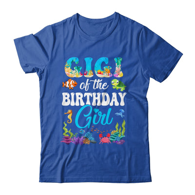 Gigi Of The Birthday Girl Sea Fish Ocean Aquarium Party Shirt & Hoodie | siriusteestore