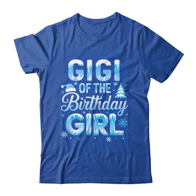 Gigi Of The Birthday Girl Snowflakes Winter Family Matching Shirt & Hoodie | siriusteestore
