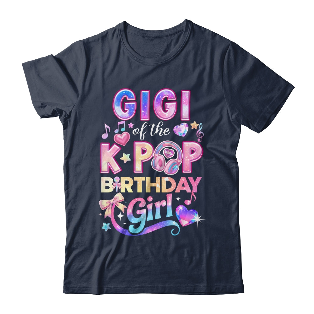 Gigi Of The K-Pop Birthday Girls Korean Music Lovers Shirt & Hoodie | siriusteestore