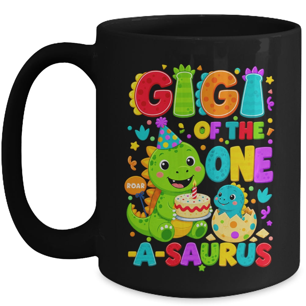 Gigi Of The One-A-Saurus 1St Birthday Boy T-Rex Dinosaur Mug | siriusteestore