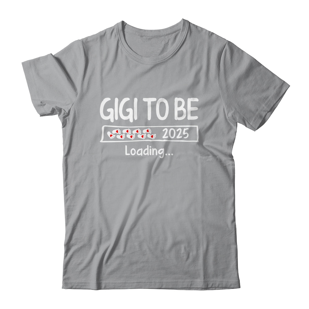 Gigi To Be 2025 Loading Promoted To Gigi Est 2025 Shirt & Tank Top | siriusteestore