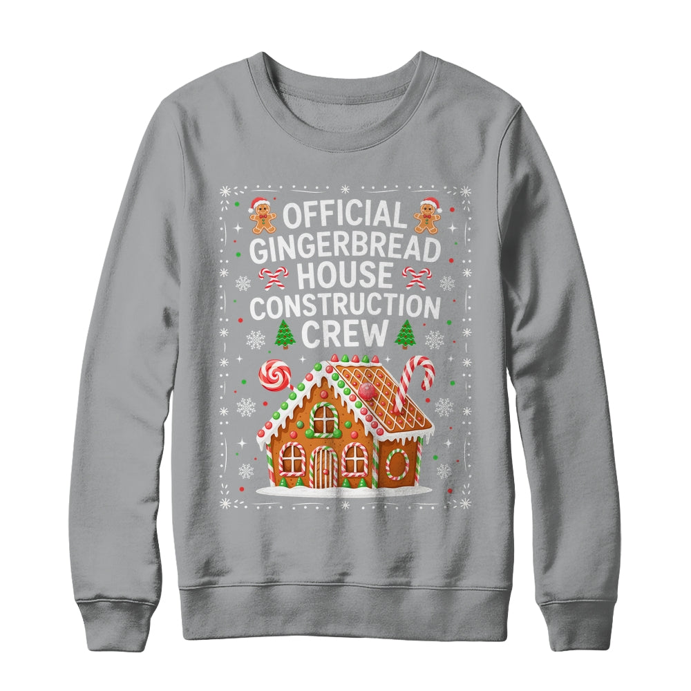 Gingerbread House Construction Crew Cookie Baking Christmas Shirt & Sweatshirt | siriusteestore