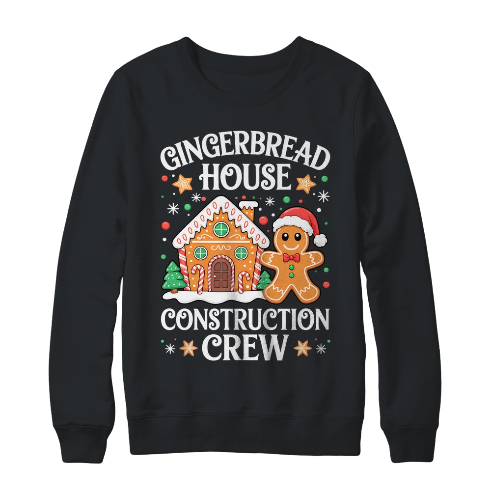Gingerbread House Construction Crew Decorating Baking Xmas Shirt & Sweatshirt | siriusteestore