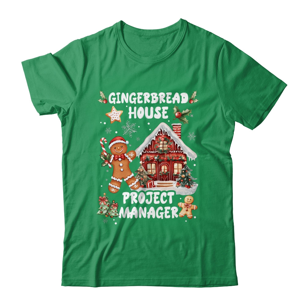 Gingerbread House Project Manager Cookie Baking Christmas Shirt & Sweatshirt | siriusteestore