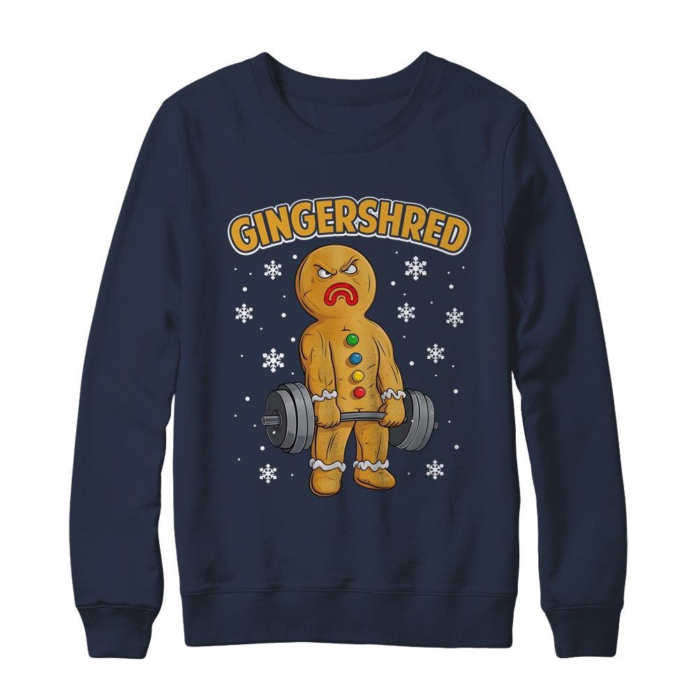 Gingershred Funny Gingerbread Man Gym Bodybuilding Christmas Shirt & Sweatshirt | siriusteestore