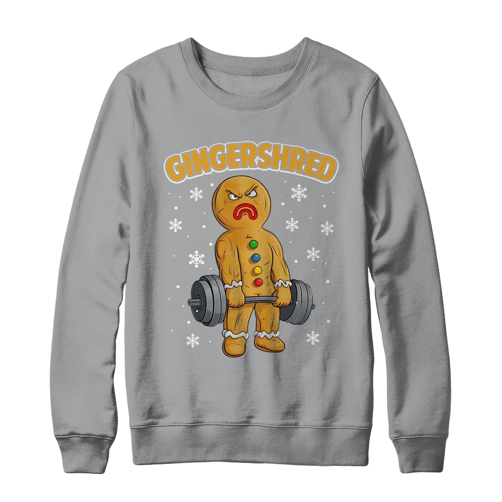 Gingershred Funny Gingerbread Man Gym Bodybuilding Christmas Shirt & Sweatshirt | siriusteestore
