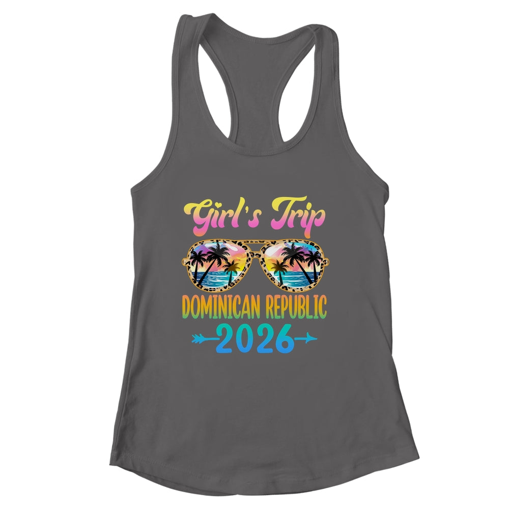 Girl's Trip Dominican Republic 2026 Summer Vacation Sunglasses Shirt & Tank Top | siriusteestore