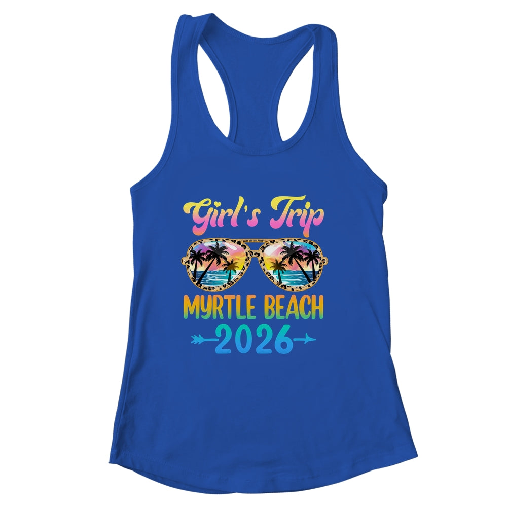 Girl's Trip Myrtle Beach 2026 Summer Vacation Sunglasses Shirt & Tank Top | siriusteestore
