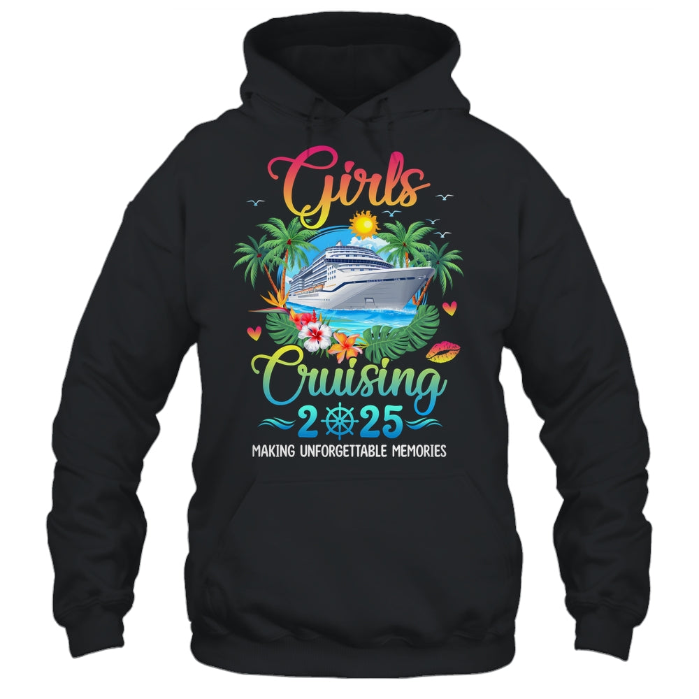 Girls Cruising 2025 Making Memories Sisters Cruise Trip Shirt & Tank Top | siriusteestore