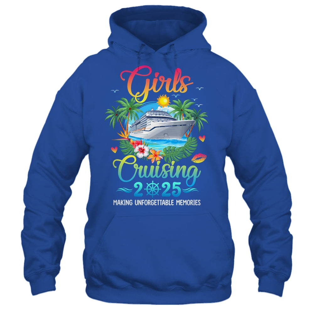 Girls Cruising 2025 Making Memories Sisters Cruise Trip Shirt & Tank Top | siriusteestore