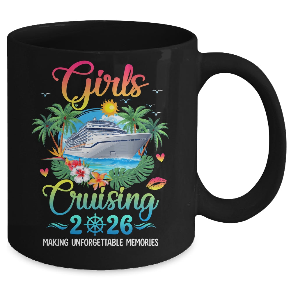 Girls Cruising 2026 Making Memories Sisters Cruise Trip Mug | siriusteestore