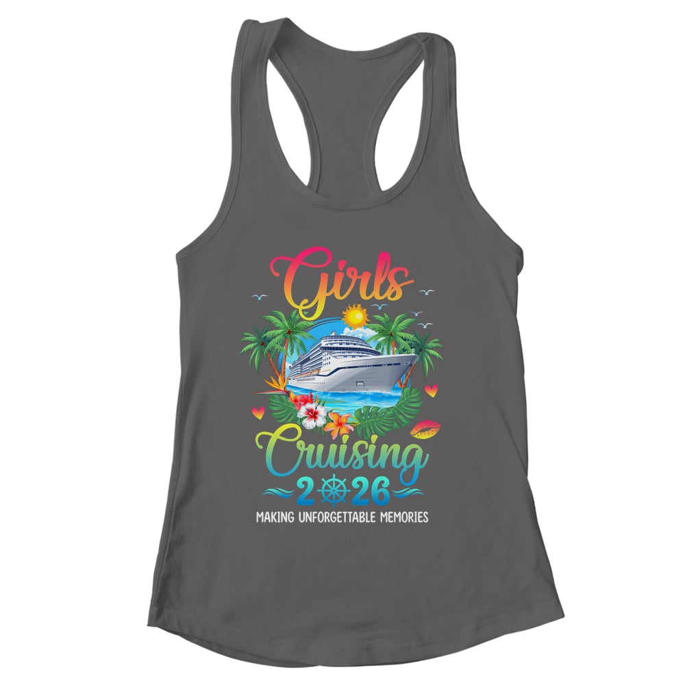 Girls Cruising 2026 Making Memories Sisters Cruise Trip Shirt & Tank Top | siriusteestore