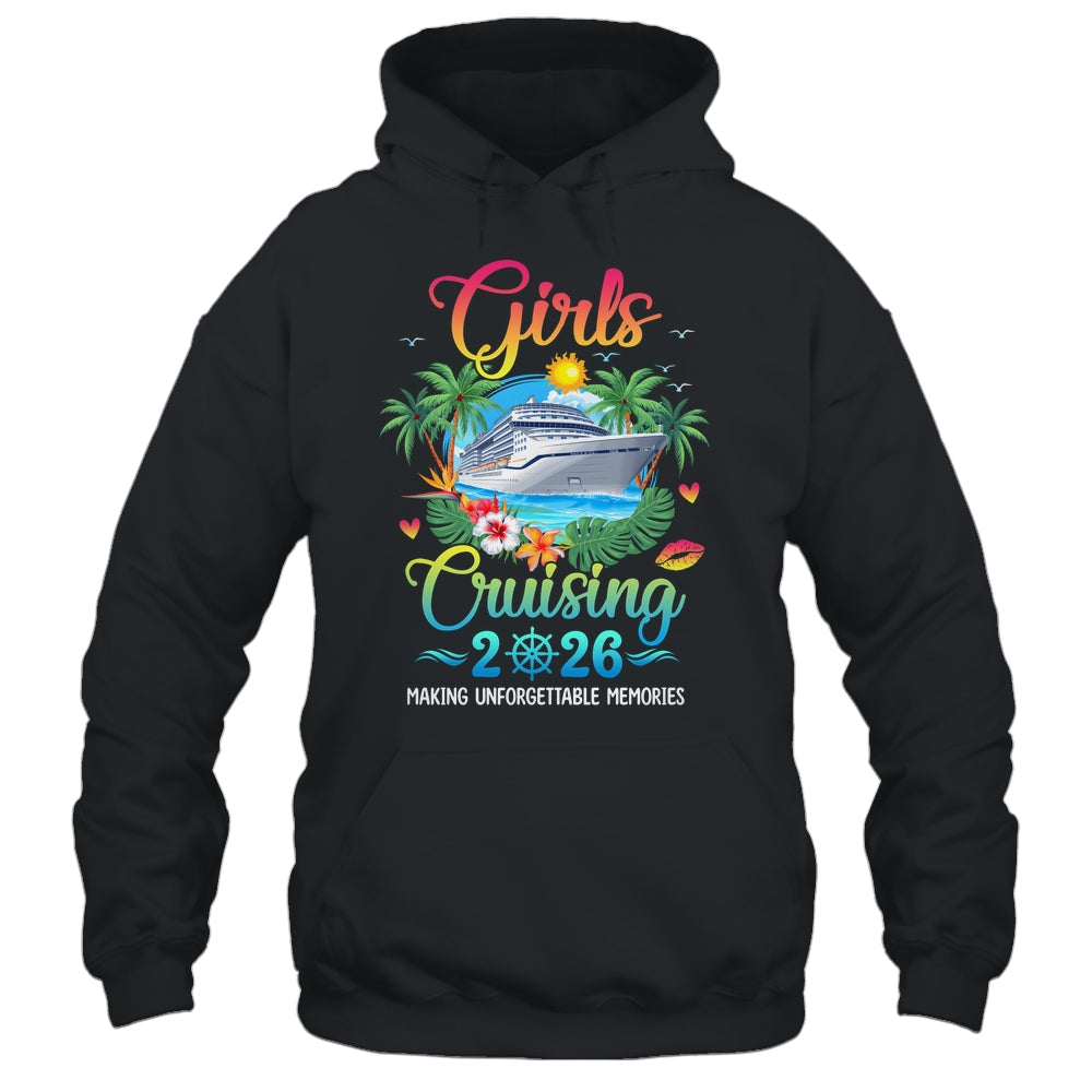 Girls Cruising 2026 Making Memories Sisters Cruise Trip Shirt & Tank Top | siriusteestore