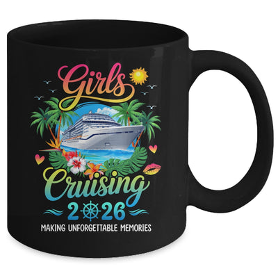 Girls Cruising 2026 Sisters Cruise Trip Making Memories Mug | siriusteestore