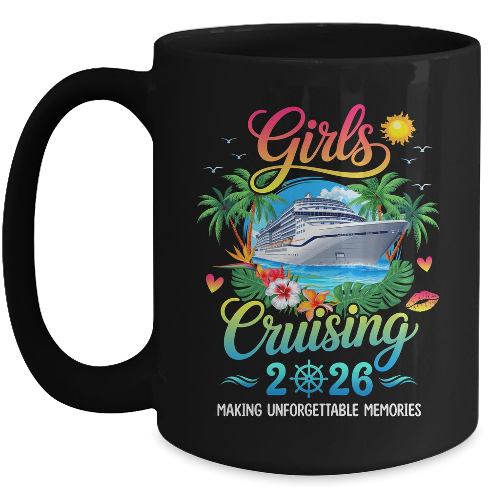 Girls Cruising 2026 Sisters Cruise Trip Making Memories Mug | siriusteestore