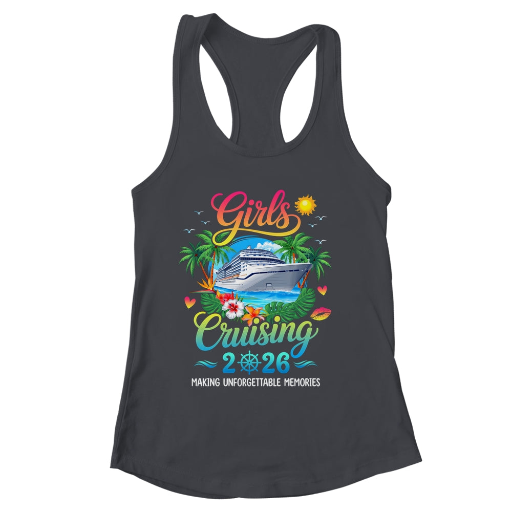 Girls Cruising 2026 Sisters Cruise Trip Making Memories Shirt & Tank Top | siriusteestore