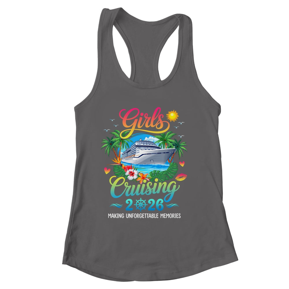 Girls Cruising 2026 Sisters Cruise Trip Making Memories Shirt & Tank Top | siriusteestore