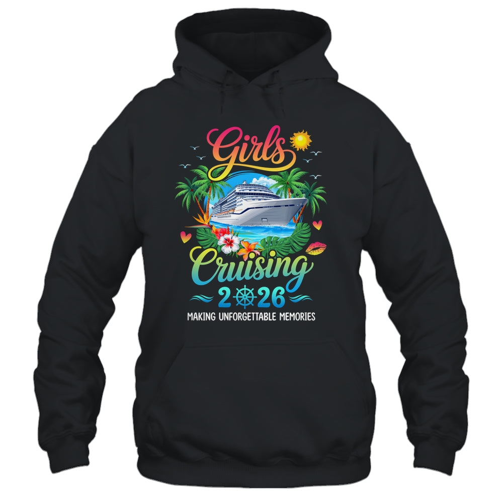 Girls Cruising 2026 Sisters Cruise Trip Making Memories Shirt & Tank Top | siriusteestore