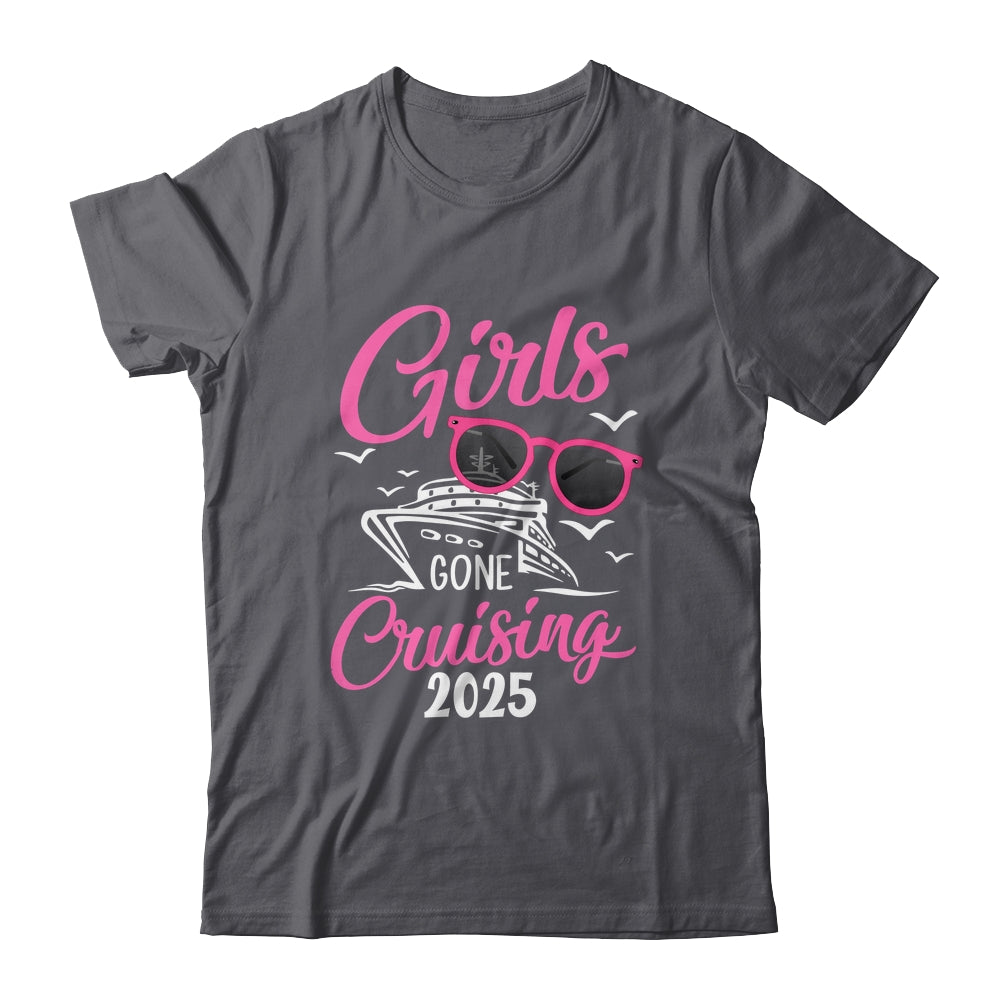 Girls Gone Cruising 2025 Vacation Party Cruise Shirt & Tank Top | siriusteestore
