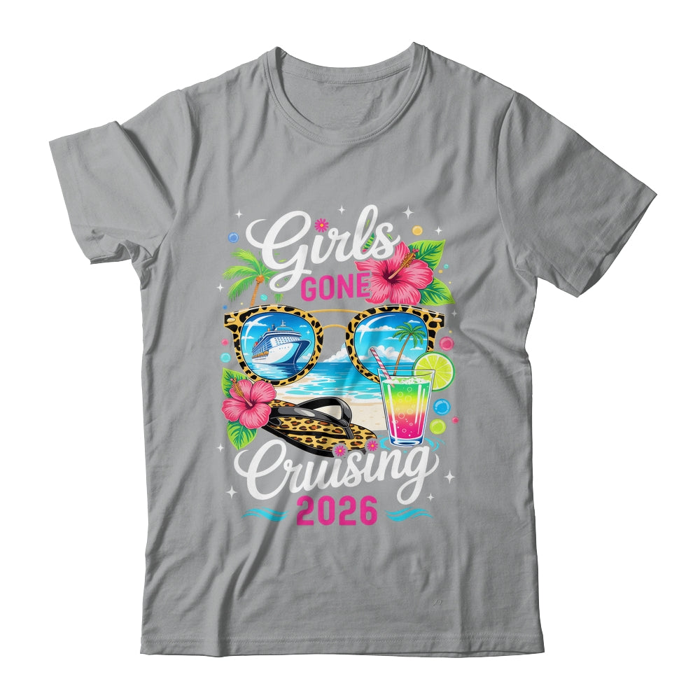 Girls Gone Cruising 2026 Tropical Vacation Party Trip Shirt & Tank Top | siriusteestore