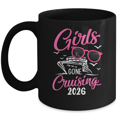 Girls Gone Cruising 2026 Vacation Party Cruise Mug | siriusteestore