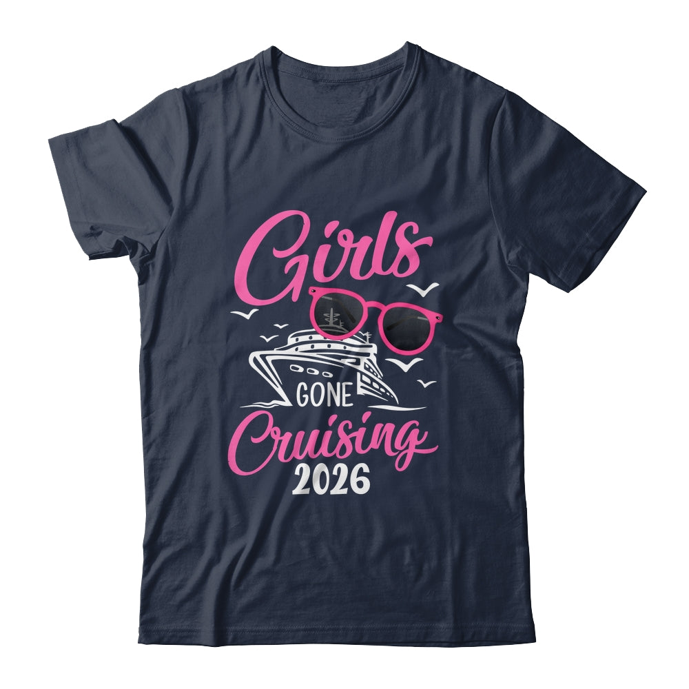 Girls Gone Cruising 2026 Vacation Party Cruise Shirt & Tank Top | siriusteestore