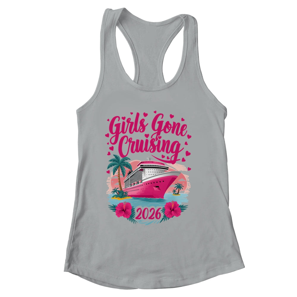 Girls Gone Cruising 2026 Women Cruise Vacation Bestie Women Shirt & Tank Top | siriusteestore