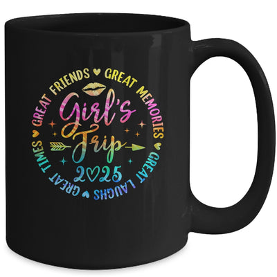 Girls Trip 2025 Great Friends Laughs Memories Times Summer Mug | siriusteestore