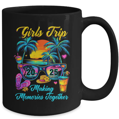 Girls Trip 2025 Making Memories Matching Vacation 2025 Mug | siriusteestore
