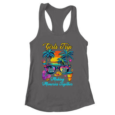 Girls Trip 2026 Making Memories Matching Vacation 2026 Shirt & Tank Top | siriusteestore