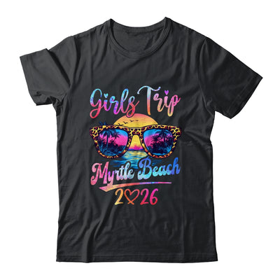 Girls Trip Myrtle Beach 2026 Matching Summer Vacation Women Shirt & Tank Top | siriusteestore
