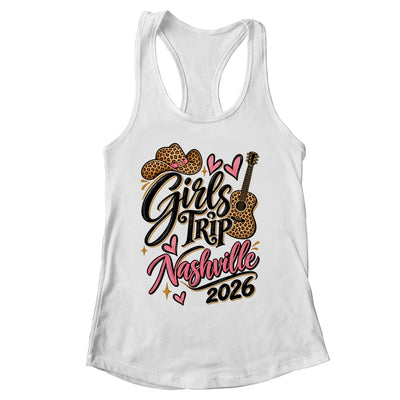 Girls Trip Nashville 2026 Bachelorette Boots Guitar Travel Shirt & Tank Top | siriusteestore