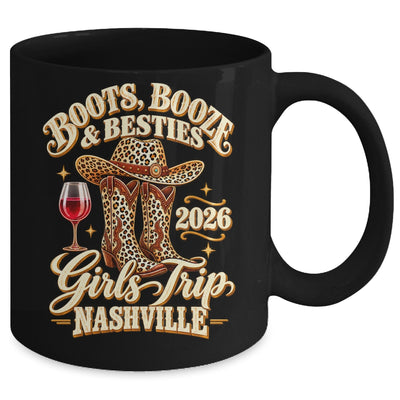 Girls Trip Nashville 2026 Weekend Boots Booze Besties Mug | siriusteestore