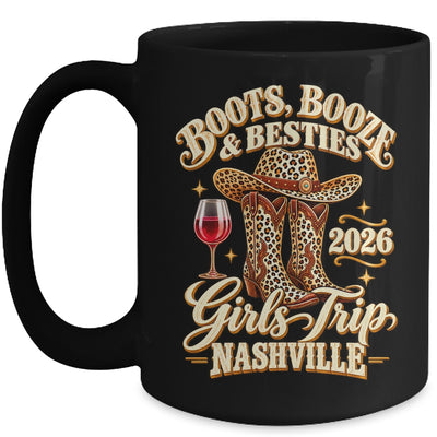 Girls Trip Nashville 2026 Weekend Boots Booze Besties Mug | siriusteestore