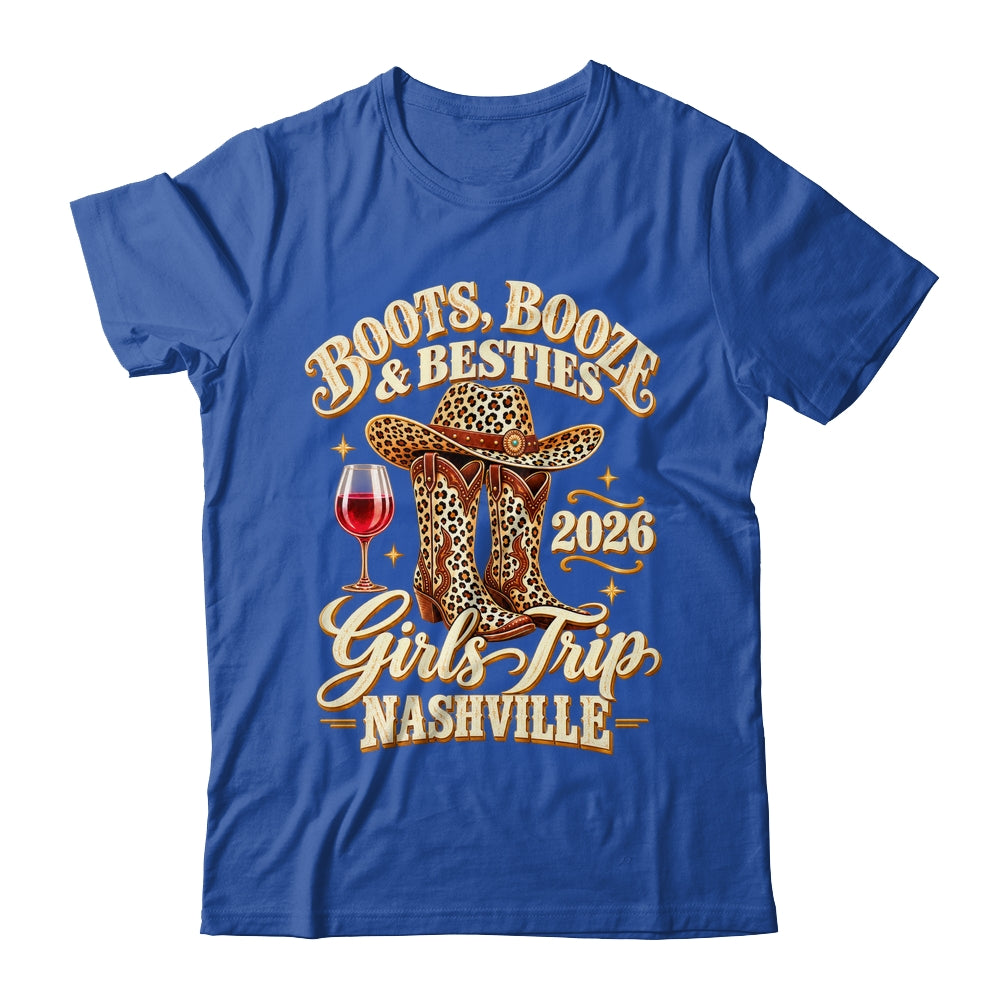 Girls Trip Nashville 2026 Weekend Boots Booze Besties Shirt & Tank Top | siriusteestore