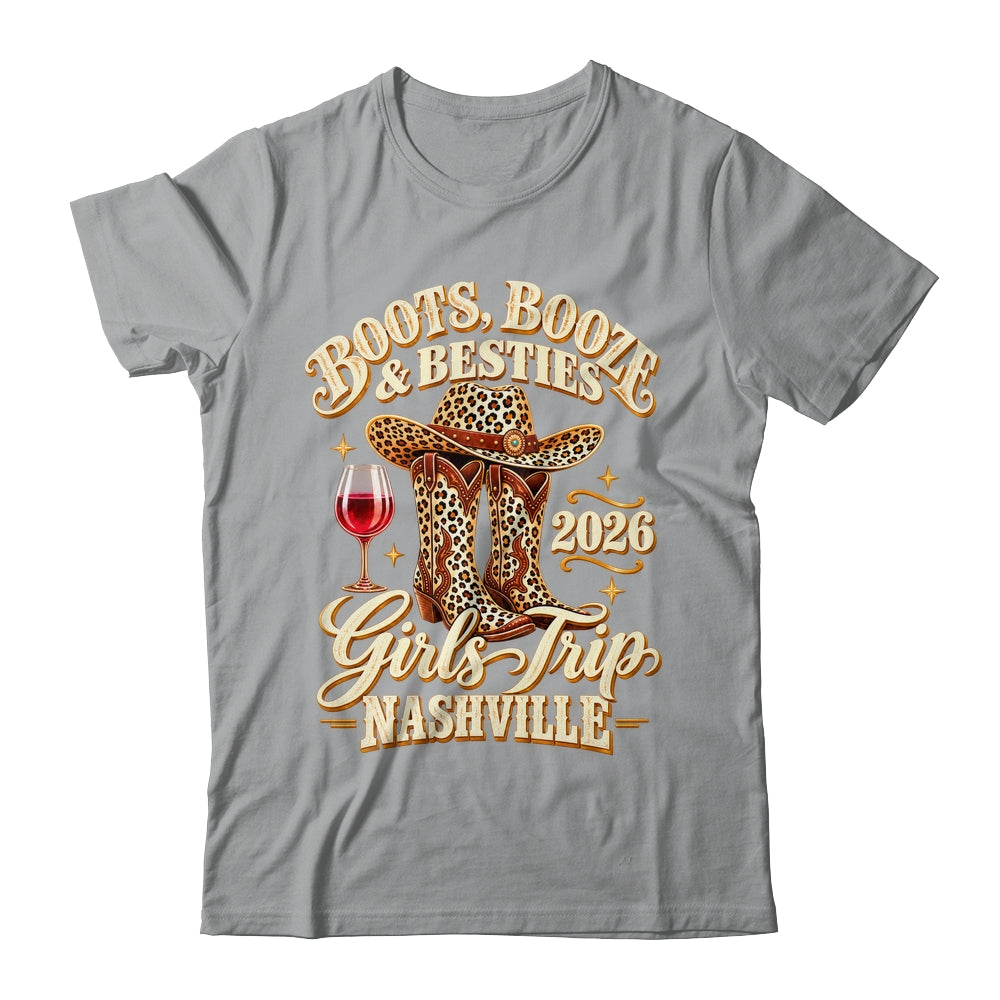 Girls Trip Nashville 2026 Weekend Boots Booze Besties Shirt & Tank Top | siriusteestore