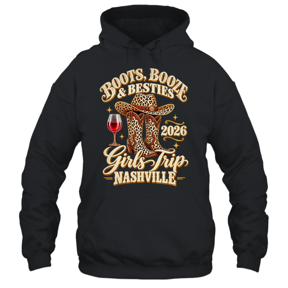 Girls Trip Nashville 2026 Weekend Boots Booze Besties Shirt & Tank Top | siriusteestore