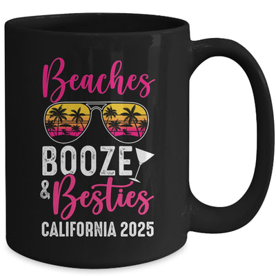 Girls Weekend Trip California 2025 Beaches Booze Besties Mug | siriusteestore