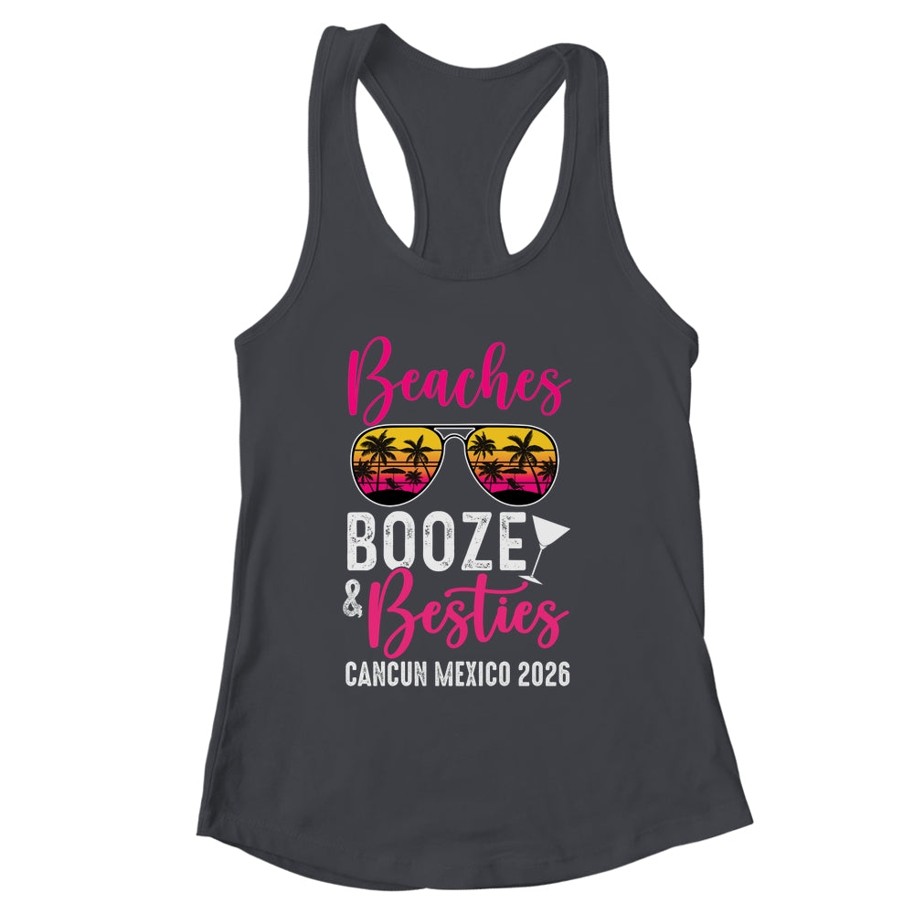 Girls Weekend Trip Cancun 2026 Beaches Booze Besties Shirt & Tank Top | siriusteestore