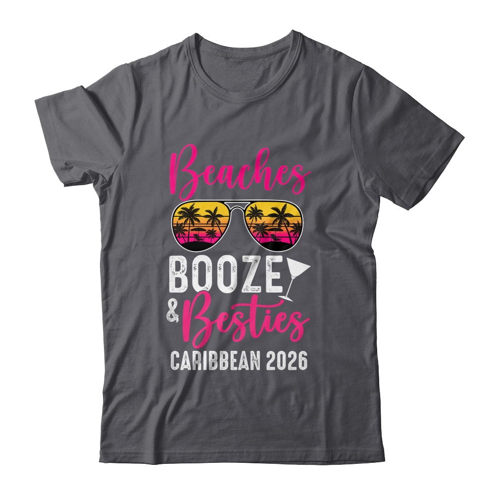 Girls Weekend Trip Caribbean 2026 Beaches Booze Besties Shirt & Tank Top | siriusteestore
