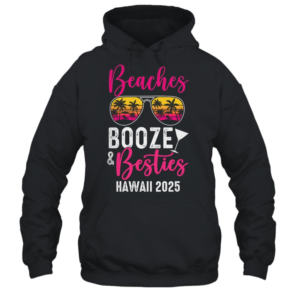 Girls Weekend Trip Hawaii 2025 Beaches Booze Besties Shirt & Tank Top | siriusteestore