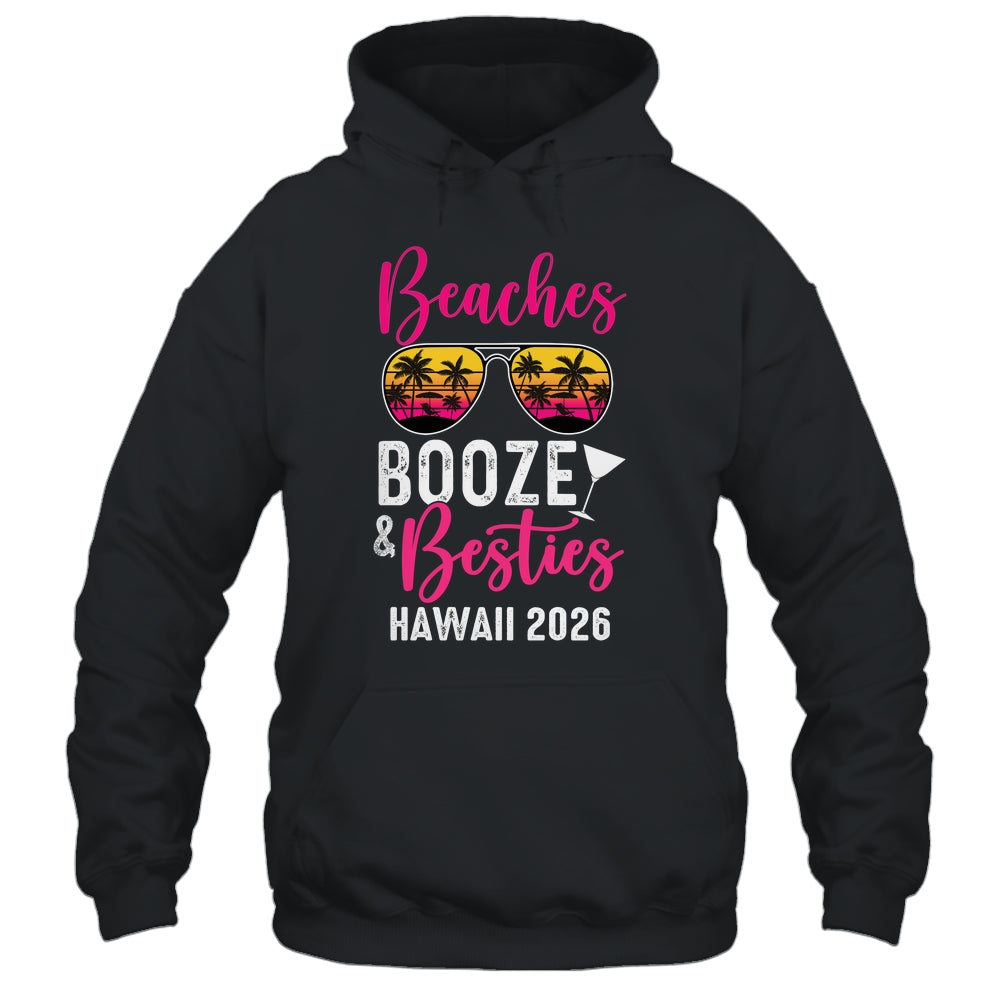 Girls Weekend Trip Hawaii 2026 Beaches Booze Besties Shirt & Tank Top | siriusteestore