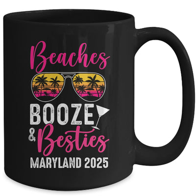 Girls Weekend Trip Maryland 2025 Beaches Booze Besties Mug | siriusteestore