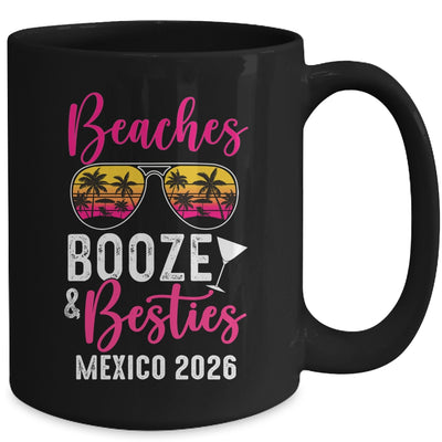 Girls Weekend Trip Mexico 2026 Beaches Booze Besties Mug | siriusteestore