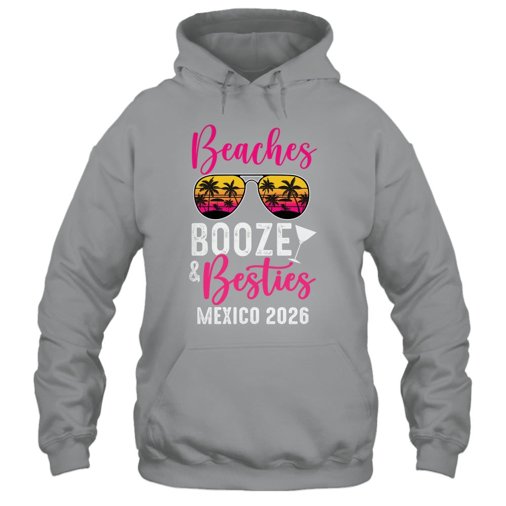 Girls Weekend Trip Mexico 2026 Beaches Booze Besties Shirt & Tank Top | siriusteestore