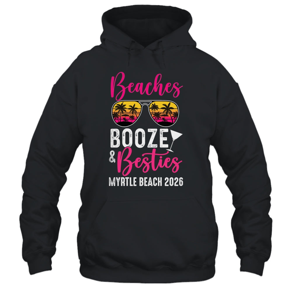 Girls Weekend Trip Myrtle Beach 2026 Beaches Booze Besties Shirt & Tank Top | siriusteestore