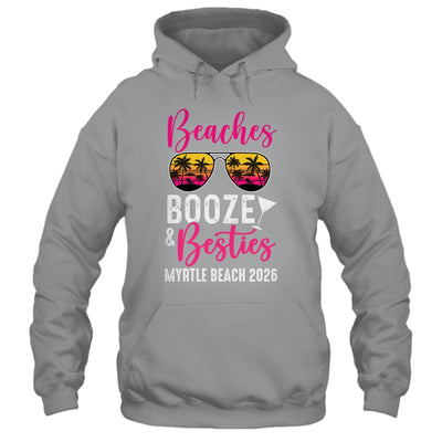 Girls Weekend Trip Myrtle Beach 2026 Beaches Booze Besties Shirt & Tank Top | siriusteestore